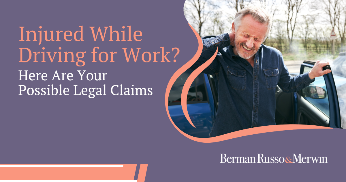 Injured While Driving for Work? Here Are Your Possible Legal Claims